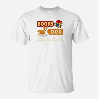 Book And Dog For Reader Book Lover Dog Lover T-Shirt - Seseable