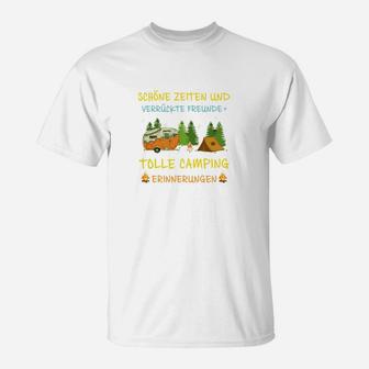 Camping Verrückte Freunde T-Shirt - Seseable