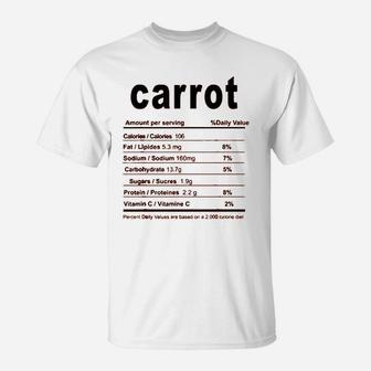 Carrot Costume Funny Food Nutrition Facts T-Shirt - Seseable