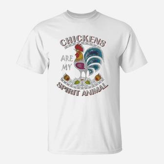Chickens Are My Spirit Animal - Womens Mother Of Chickens T-Shirt - Seseable