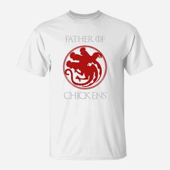 Chickens Father Of Chickens T-Shirt - Seseable