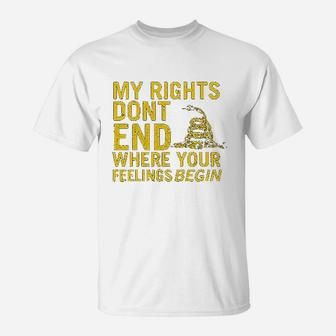 Company Rights Dont End Where Feelings Begin T-Shirt - Seseable