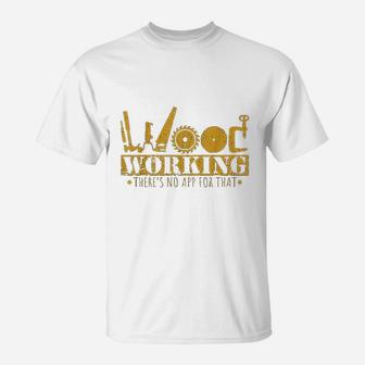 Contractor Gift Woodworking Tools Wood Worker Handyman T-Shirt - Seseable