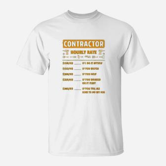 Contractor Hourly Rate Price Chart Labor Funny Gift Handyman T-Shirt - Seseable