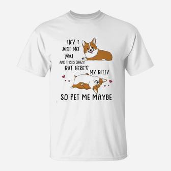 Corgi Belly Dog Gift For Dog Lover T-Shirt - Seseable