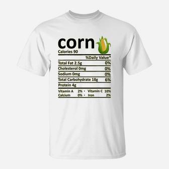 Corn Nutrition Food Facts Thanksgiving Costume Christmas T-Shirt - Seseable