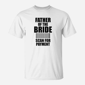 Dad Life Shirts Father Of The Bride Wedding S Daddy Gifts T-Shirt - Seseable