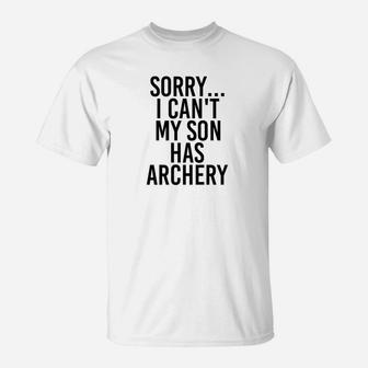 Dad Mom My Son Has Archery Mommy Great Gifts T-Shirt - Seseable