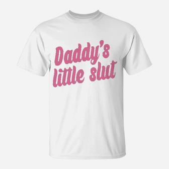 Daddys Little Slat Daddys T-Shirt - Seseable
