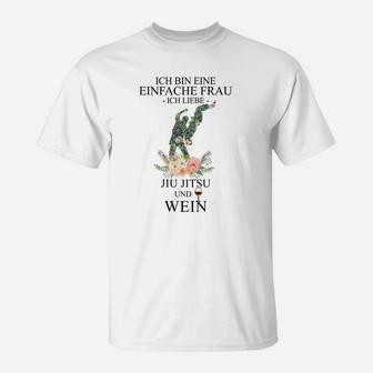 Damen T-Shirt Ich bin eine einfache Frau, Jiu Jitsu & Wein Motiv - Seseable