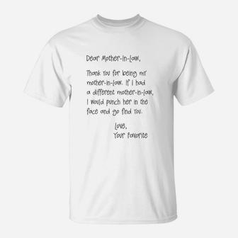 Dear Mother In Law Thank You For Being My Mother In Law T-Shirt - Seseable