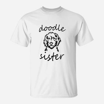 Doodle Sister Goldendoodle Golden Doodle Girl Lover T-Shirt - Seseable