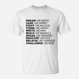Dream Lead Fight Think Write Build Speak Educate T-Shirt - Seseable
