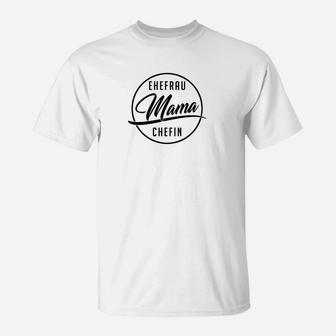 Ehefrau Mama Chefin Damen T-Shirt, Weißes Motiv-Shirt - Seseable