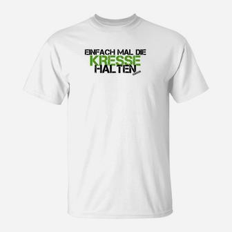 Einfach Mal Die Kresse Halten T-Shirt - Seseable