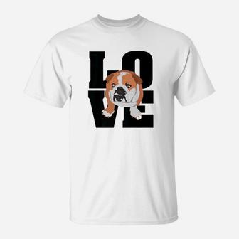 English Bulldog Love Shirt For Adults Kids Pet Moms Dads T-Shirt - Seseable