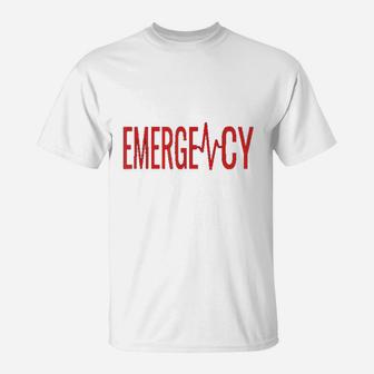 Er Nurse Doctor Emergency Room Hospital T-Shirt - Seseable
