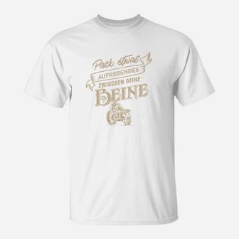 Etwas Aufregendes Zwischen Deine Beine T-Shirt - Seseable