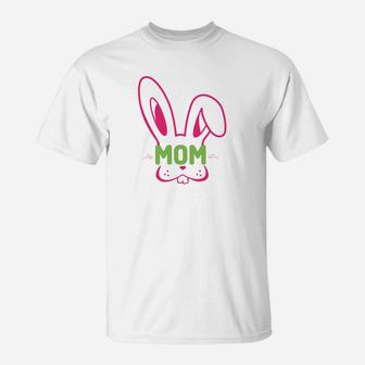 Family Matching Easter Bunny For Mom T-Shirt - Seseable
