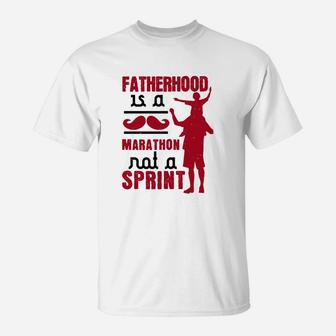 Fatherhood Is A Marathon, best christmas gifts for dad T-Shirt - Seseable