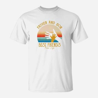 Fathers Day Gift Father And Son Best Friends For Life Premium T-Shirt - Seseable