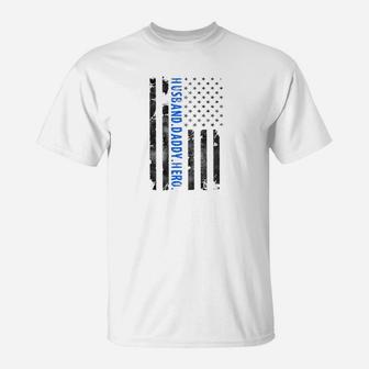 Fathers Day Gift For Police Officers Husband Daddy Hero T-Shirt - Seseable