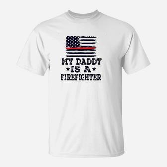Fireman Daddy Is A Firefighter, best christmas gifts for dad T-Shirt - Seseable