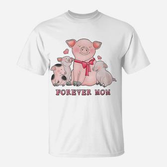 Forever Mom Mommy Life Pig T-Shirt - Seseable
