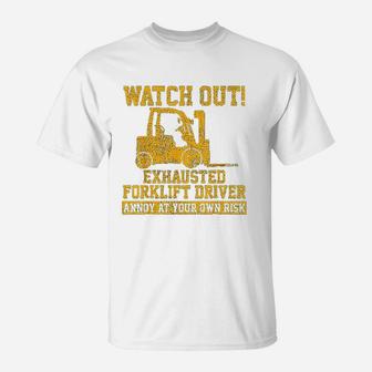 Forklift Driver Watch Out Gift Vintage T-Shirt - Seseable