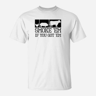 Funny Bbq Grilling Pitmaster Giftt For Meat Smoker T-Shirt - Seseable