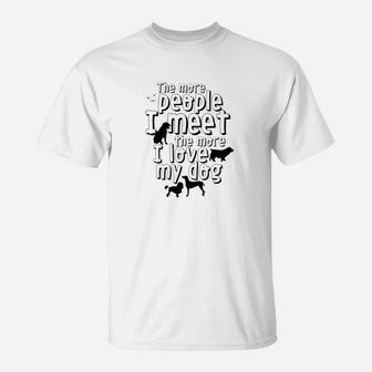 Funny Dog Lover With Sarcastic And Humorous Sayings T-Shirt - Seseable
