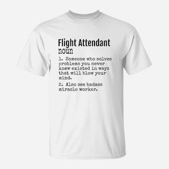 Funny Flight Attendant Definition Gift For Women T-Shirt - Seseable