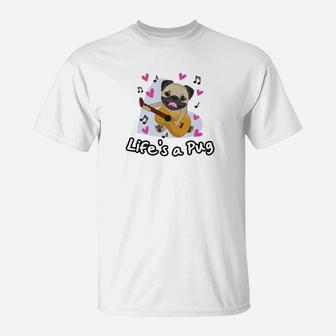 Funny Lifes A Pug Premium For Dog Lovers T-Shirt - Seseable