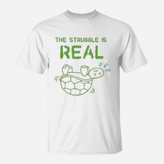 Funny Turtle I Hate Situps The Struggle Is Real T-Shirt - Seseable