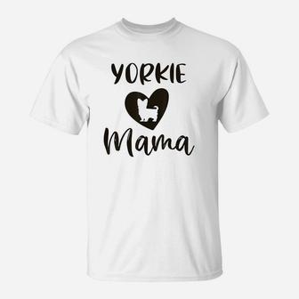 Funny Yorkie Mama birthday T-Shirt - Seseable