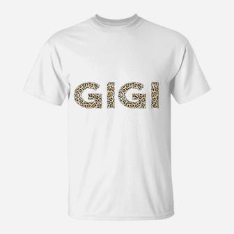 Gigi Leopard Grandma Mothers Day Gifts T-Shirt - Seseable