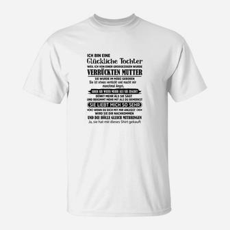 Glückliche Tochter Stolzer Mutter Weißes T-Shirt, Familien-Motiv Tee - Seseable