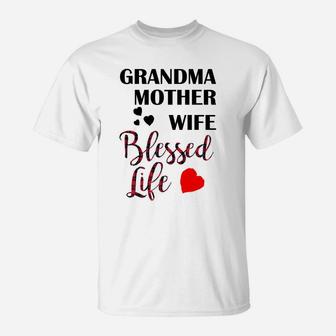 Grandmother Wife Life T-Shirt - Seseable