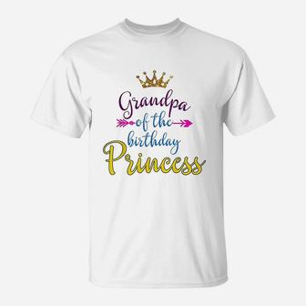Grandpa Of The Birthday Princess Matching Family T-Shirt - Seseable
