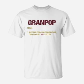 Granpop Funny Grandfather Definition Distressed Retro Men Gift T-Shirt - Seseable