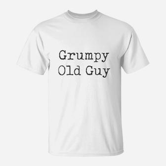 Grumpy Old Guy Funny Sarcastic Fathers Day T-Shirt - Seseable