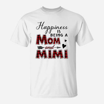 Happiness Is Being A Mom And Mimi T-Shirt - Seseable