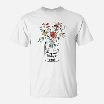 Happiness Is Being A Nanny Floral Mothers Day Awesome Gift For Women T-Shirt | Seseable UK