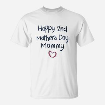 Happy 2nd Mothers Day Mommy For Mom Kids T-Shirt - Seseable