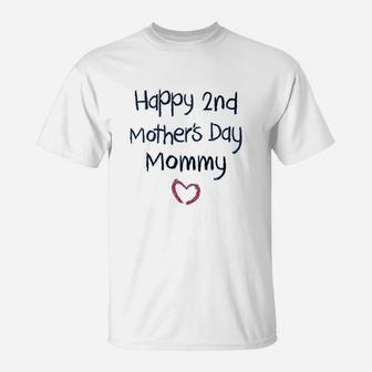Happy 2nd Mothers Day Mommy For Mom Kids T-Shirt | Seseable UK