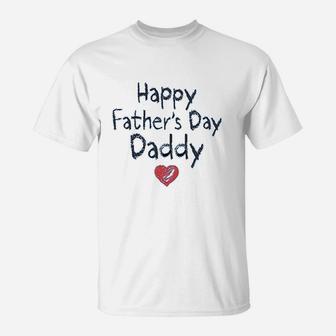 Happy Fathers Day Daddy For Dad From Son T-Shirt - Seseable