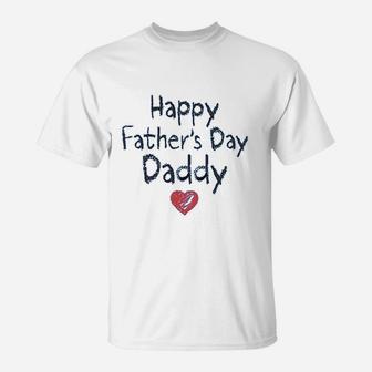 Happy Fathers Day Daddy For Dad T-Shirt - Seseable