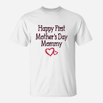 Happy First Mothers Day Mommy Gift For New Moms Cute T-Shirt - Seseable