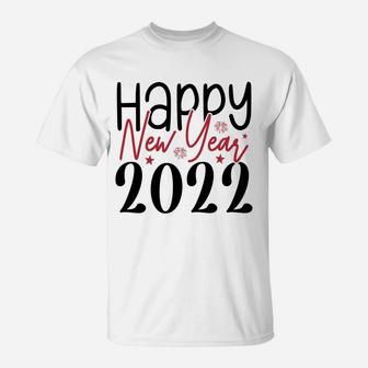 Happy New Year 2022 Hello New Year Gift For Friend T-Shirt - Seseable
