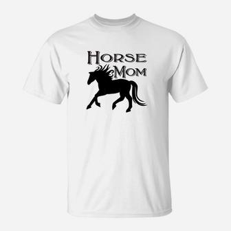 Horse Mom Equestrian Horses Farm Cowgirl Girl T-Shirt - Seseable